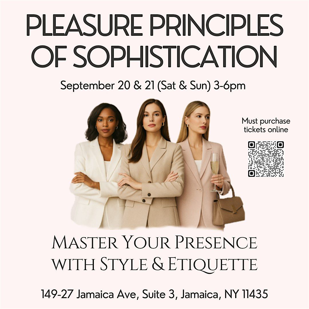 Master Your Presence with Style & Etiquette, 20 September | Event in Queens | AllEvents