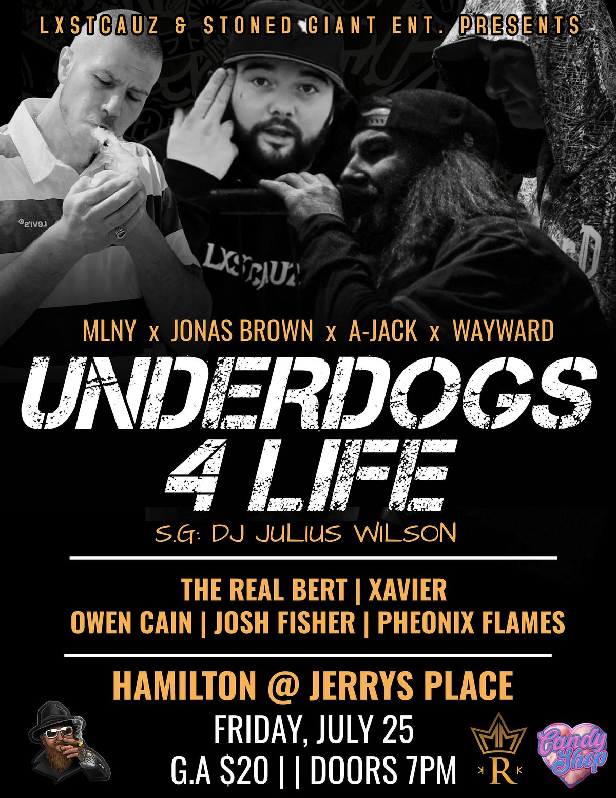 LXSTCAUZ PRESENTS: "Underdogs 4 Life" - HAMILTON, 25 July | Event in Hamilton | AllEvents