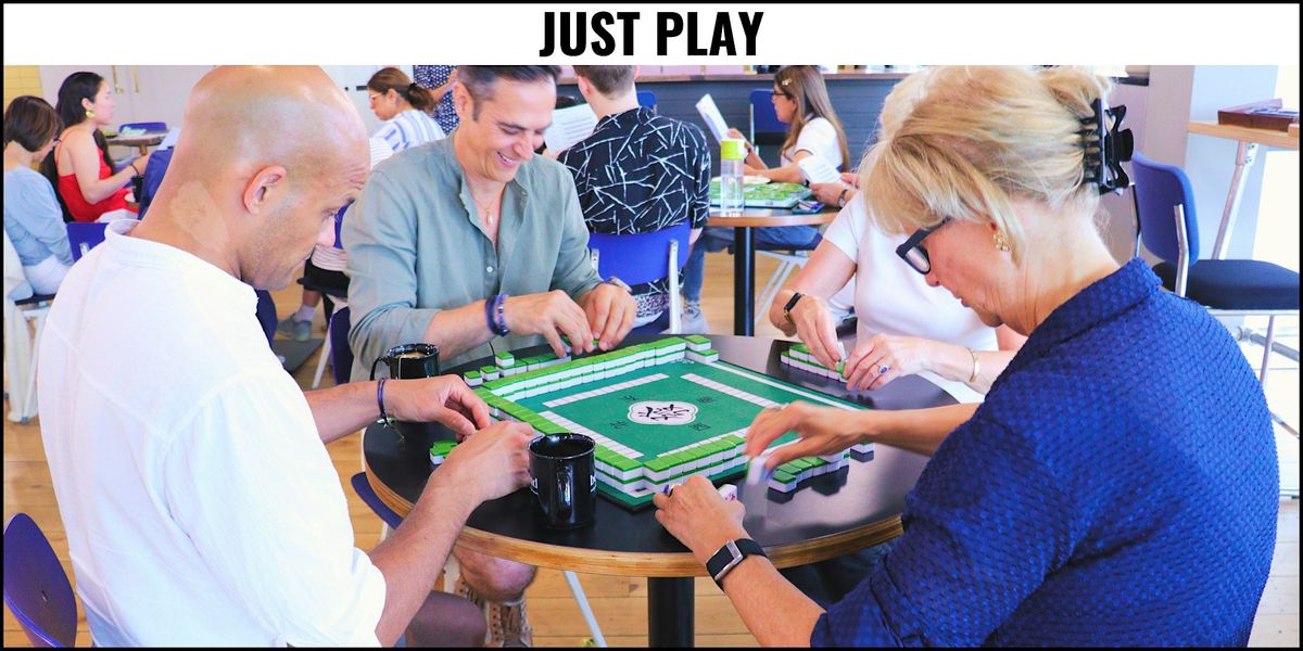 Oct 25  Saturday Just Play Mahjong Club (Chinese Styles & Japanese Riichi), 25 October | Event in London