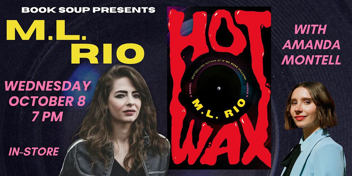 M.L. Rio, in conversation with Amanda Montell, discusses HOT WAX, 8 October | Event in West Hollywood | AllEvents