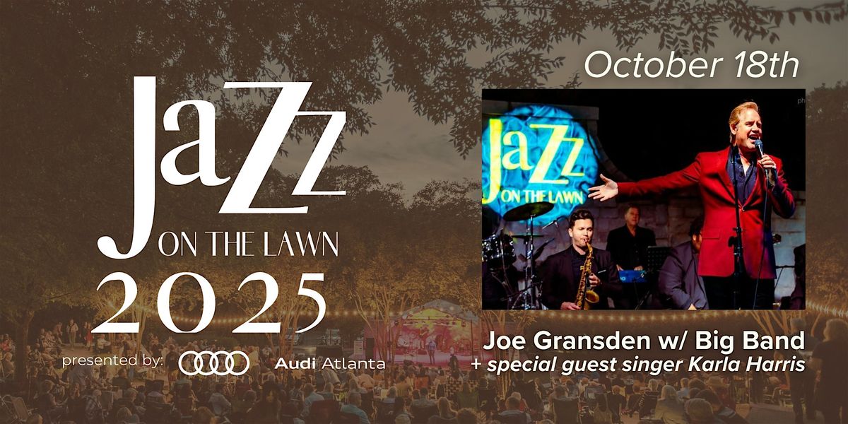 Joe Gransden's Big Band and more: 26th Anniversary Jazz on the Lawn, 17 October | Event in Atlanta | AllEvents
