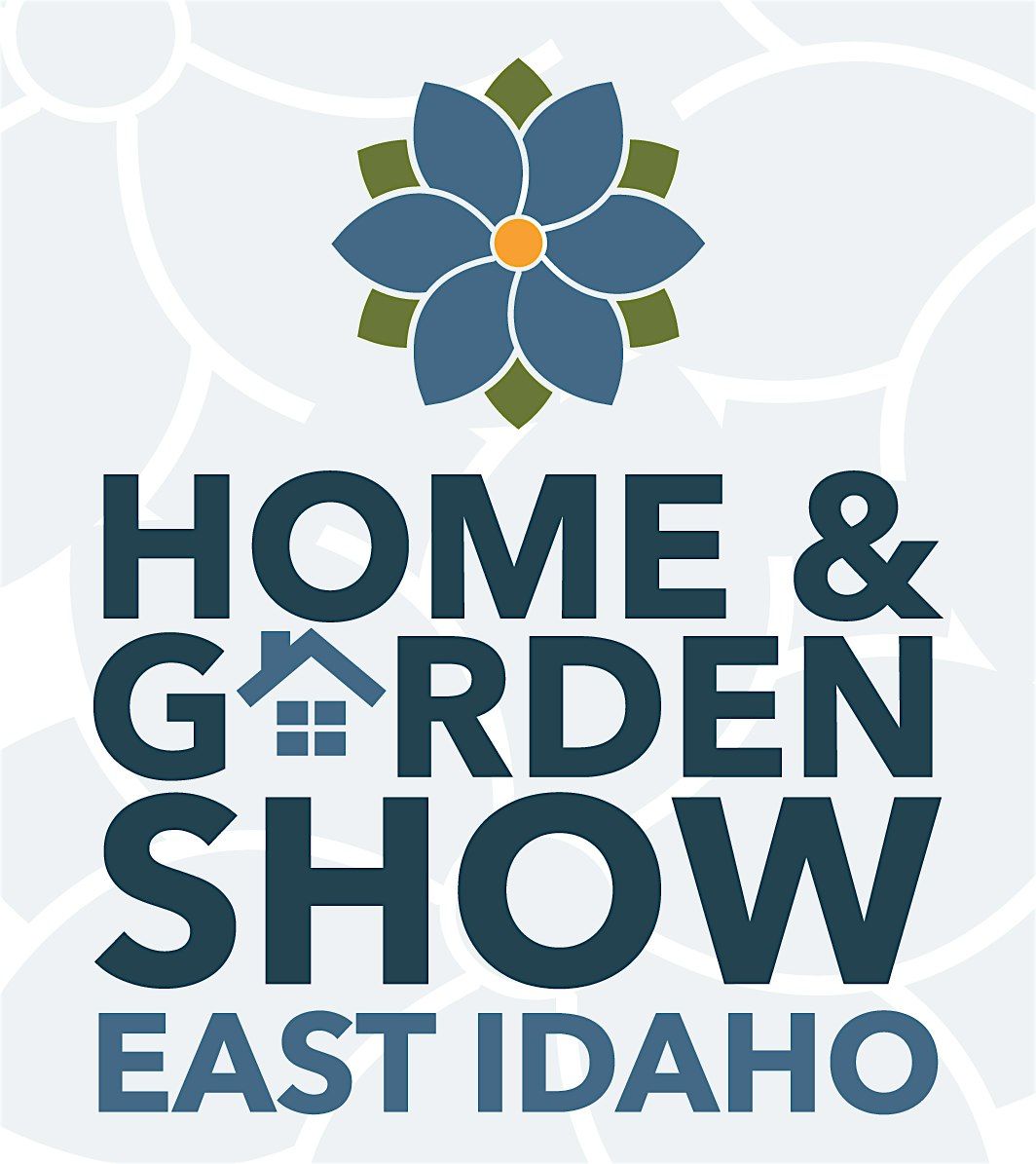 East Idaho Home and Garden Show, 17 April | Event in Idaho Falls | AllEvents