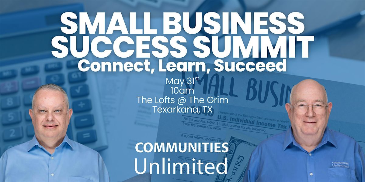 Small Business Success Summit, 31 May | Event in Texarkana | AllEvents