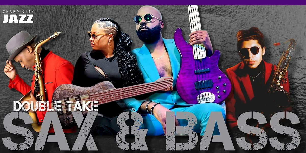 Sax & Bass- Jacob Webb, Phylicia Rae, Phillip DOC Martin, Saxl Rose, 21 September | Event in Timonium