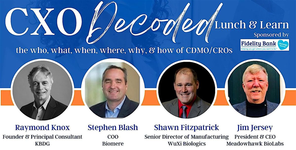 CXO decoded: the what, when, where, why, and how of CDMO/CROs, 26 June | Event in Worcester | AllEvents