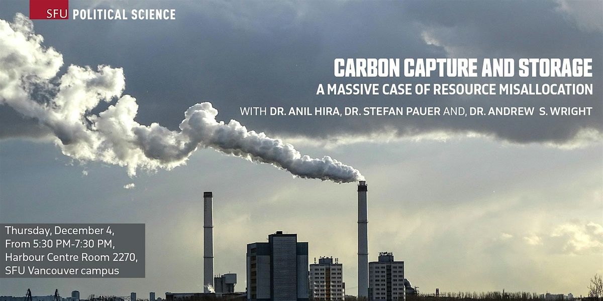 Carbon Capture and Storage: A Massive Case of Resource Misallocation, 4 December | Event in Vancouver | AllEvents