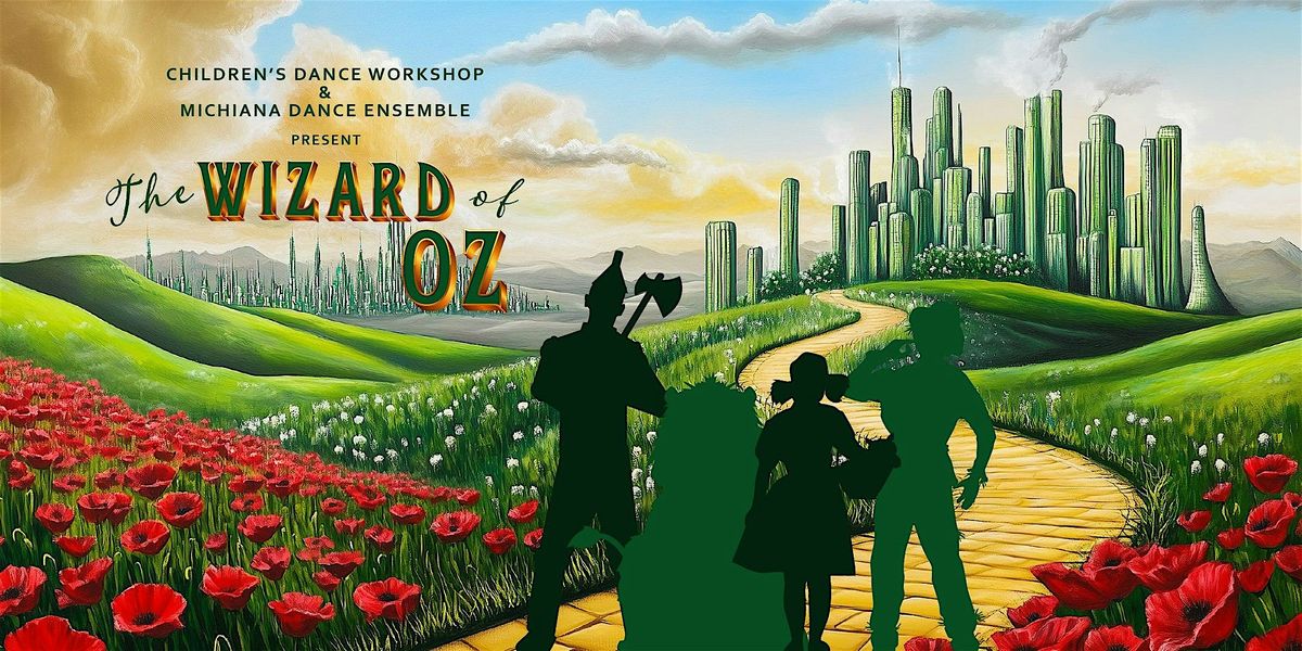 Spring Concert 2025 featuring The Wizard of Oz | Event in South Bend | AllEvents