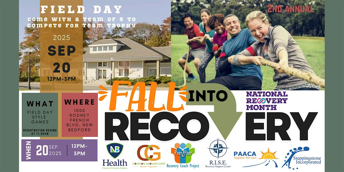 2nd Annual Fall Into Recovery Field Day, 20 September | Event in New Bedford | AllEvents