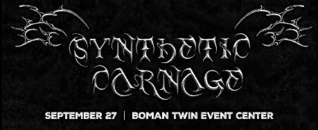 SYNTHETIC CARNAGE, 27 September | Event in Tulsa | AllEvents