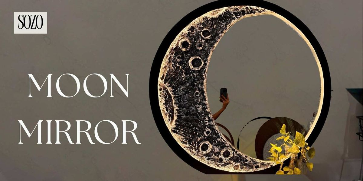 MOON MIRROR
