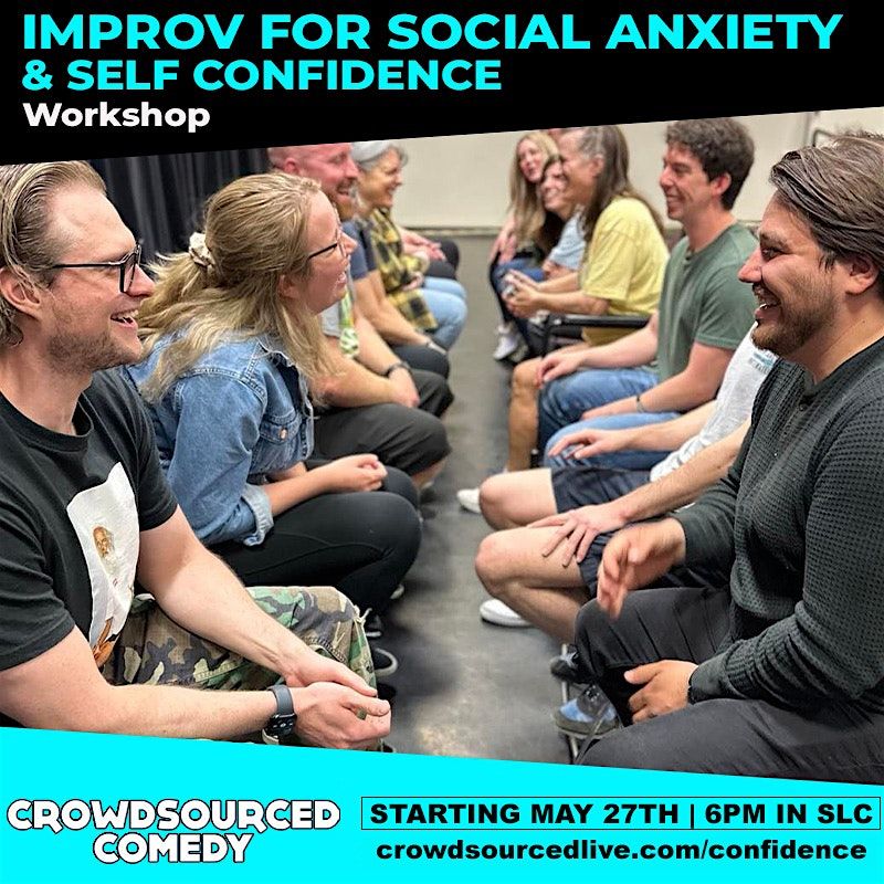 Improv for Social Anxiety & Self Confidence Workshop (Beginner Course), 19 August | Event in Salt Lake City