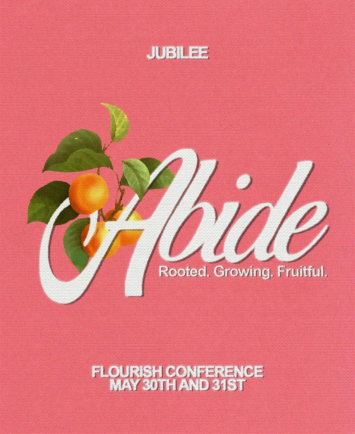 Flourish Conference 2025, 30 May | Event in Modesto | AllEvents
