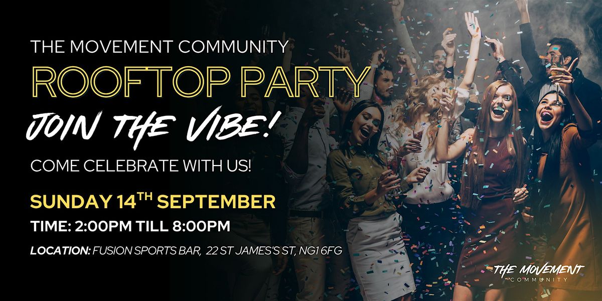 The Movement Rooftop Day Party | 14/09/25, 14 September | Event in Nottingham | AllEvents