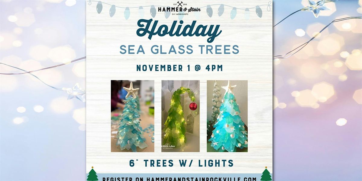 Sea Glass Holiday Tree Workshop, 1 November | Event in Rockville | AllEvents