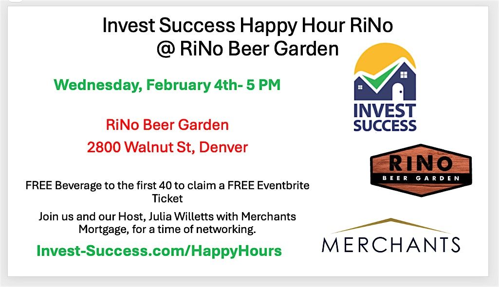 Invest Success Networking with Merchant Mortgage @ RiNo Beer Garden, 4 February | Event in Denver | AllEvents