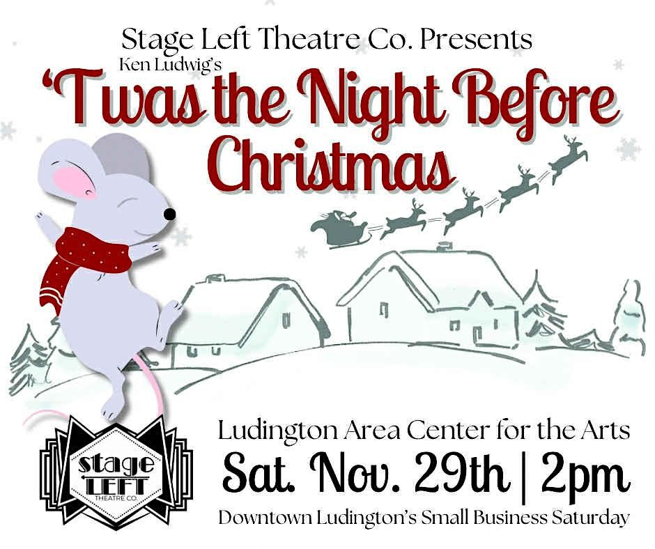 Ken Ludwig's 'Twas the Night Before Christmas, 29 November | Event in Ludington | AllEvents