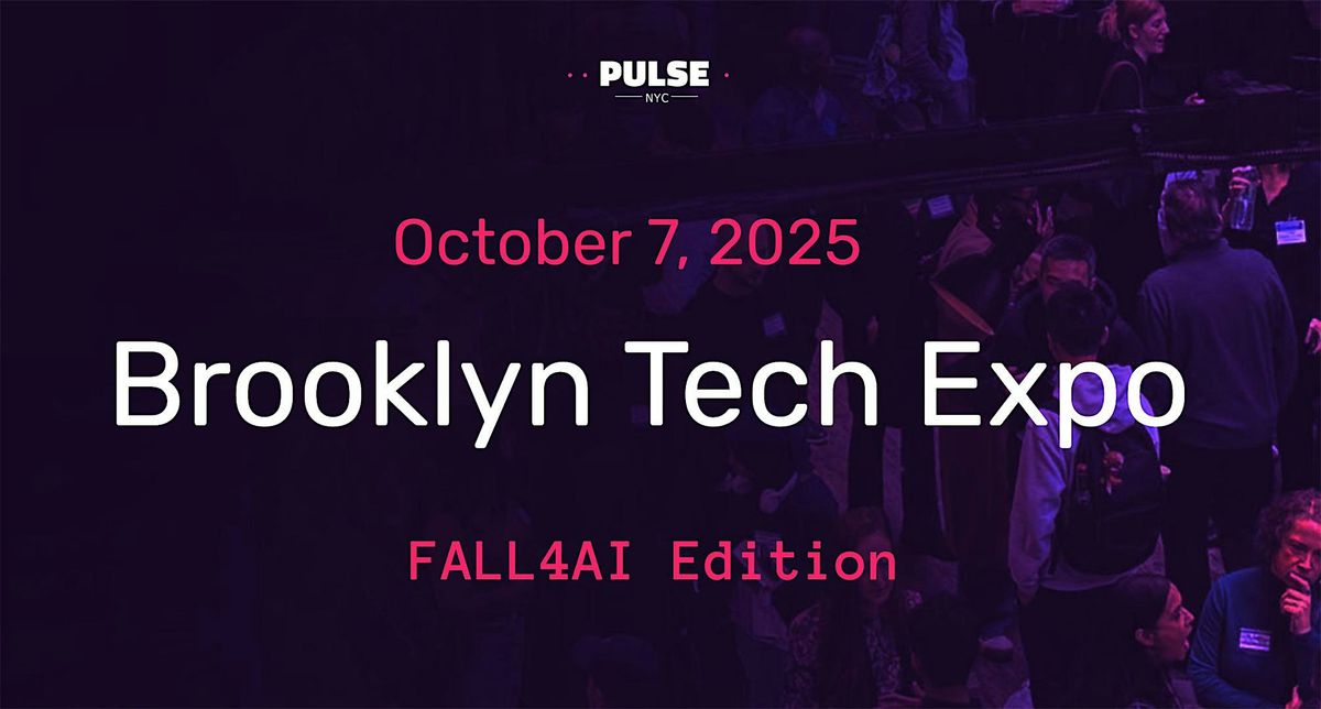 Brooklyn Tech Expo: FALL4AI Edition - Oct 7, 2025, 7 October | Event in Brooklyn | AllEvents