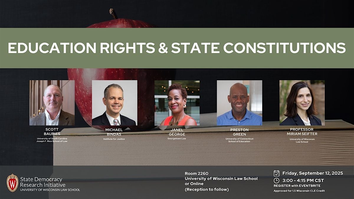 Education Rights and State Constitutions, 12 September | Event in Madison | AllEvents