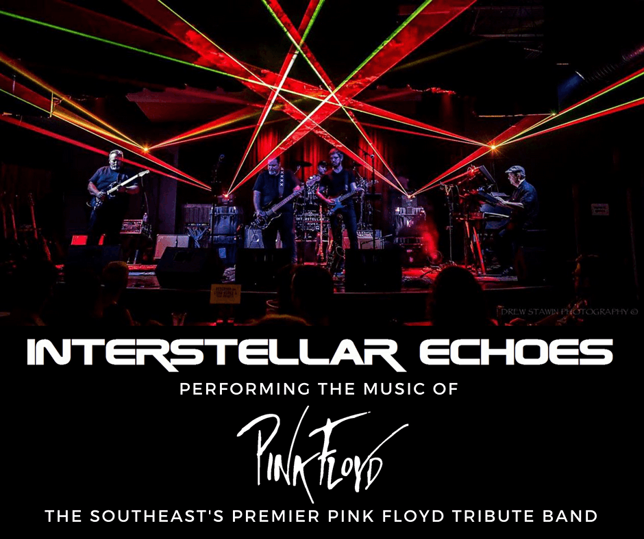 Interstellar Echoes A Tribute to Pink Floyd SELLING OUT BUY NOW