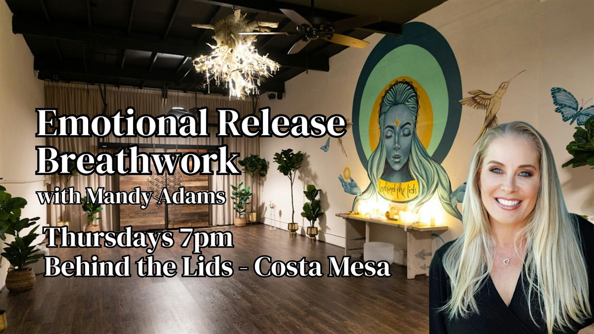 Emotional Release Breathwork with Mandy Adams | Event in Costa Mesa | AllEvents