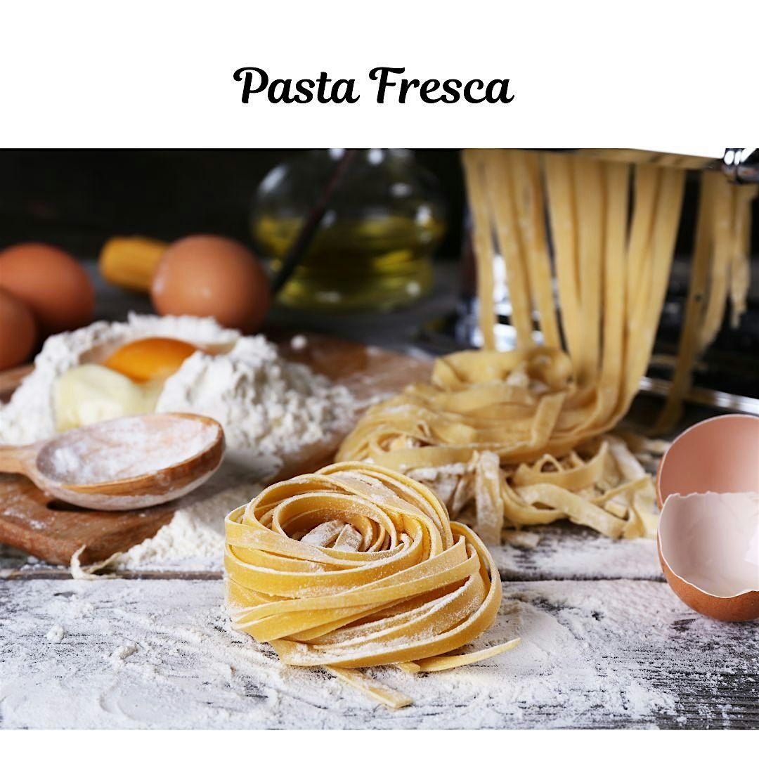 Cooking Class:   Fresh Egg Pasta Masterclass | Event in Imperial Beach | AllEvents