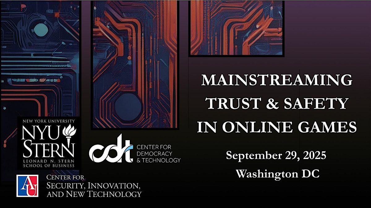 Mainstreaming Trust and Safety in Online Games, 29 September | Event in Washington | AllEvents