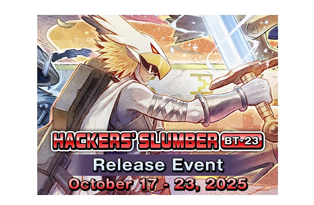 Digimon TCG Hackers' Slumber BT23 Release Events, 18 October | Event in Abingdon | AllEvents
