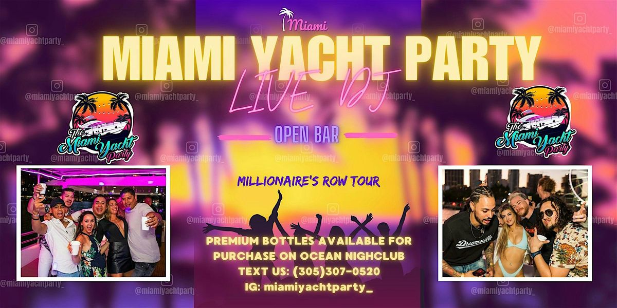 All Inclusive Boat Cruise Miami | BEST LIVE DJ | 3 HRS OPEN BAR | Event in Miami | AllEvents