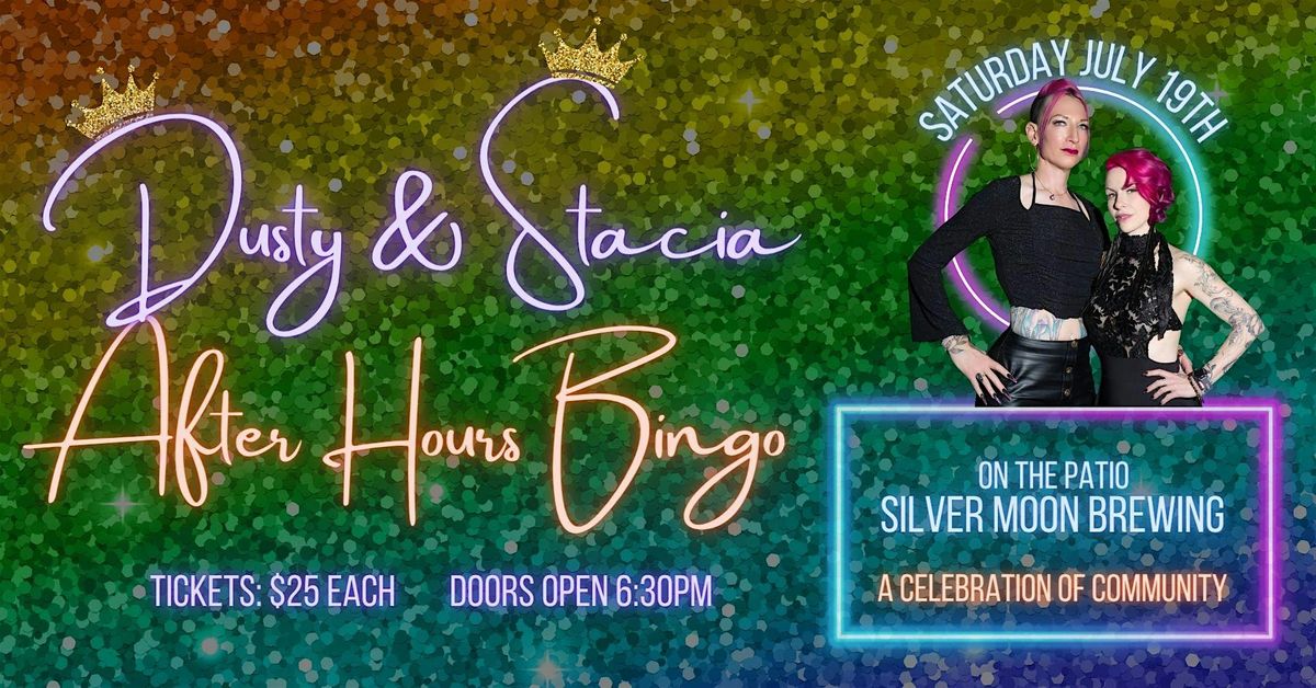 Dusty & Stacia - After Hours BINGO, 19 July | Event in Bend | AllEvents