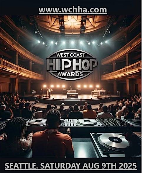 The Official West Coast Hip Hop Awards 2025, 9 August | Event in Auburn | AllEvents