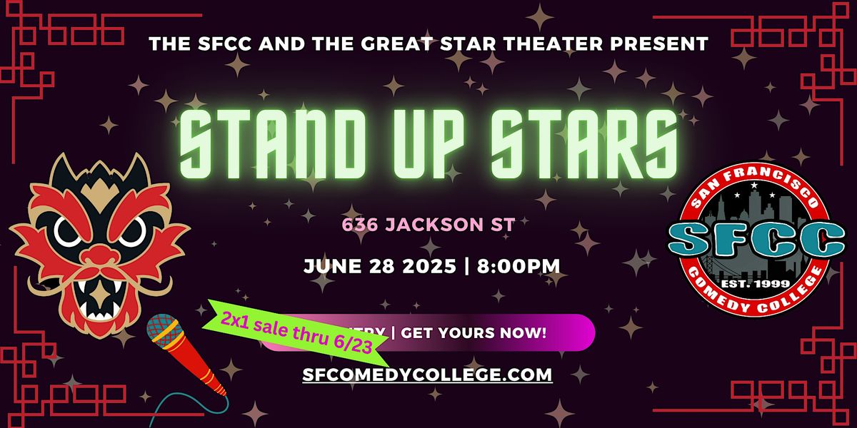 Stand Up Stars! Comedy Showcase at the Great Star | Event in San Francisco | AllEvents