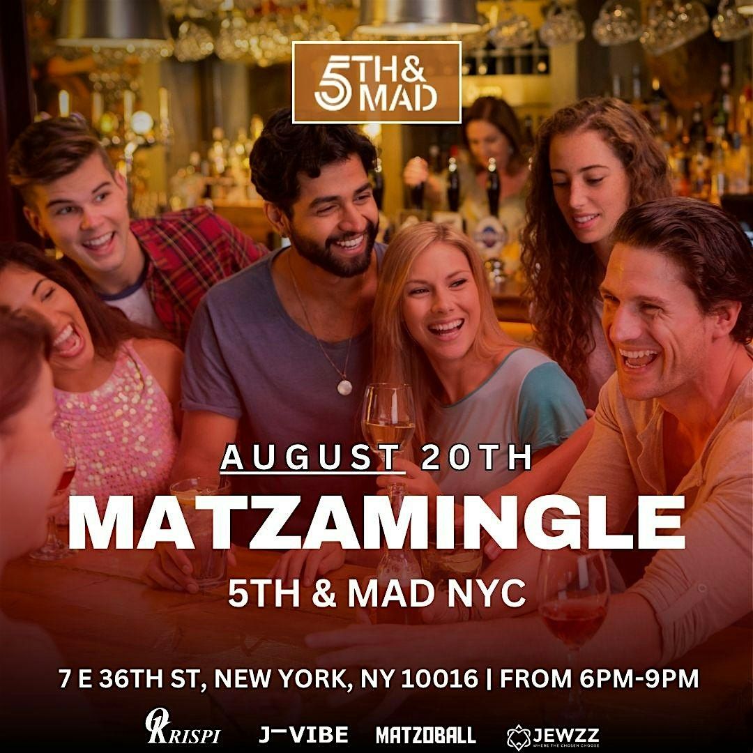 YJP After Work Networking Event - JVIBE x MATZOMINGLE - Aug 20th  @ 5th&Mad, 20 August | Event in New York