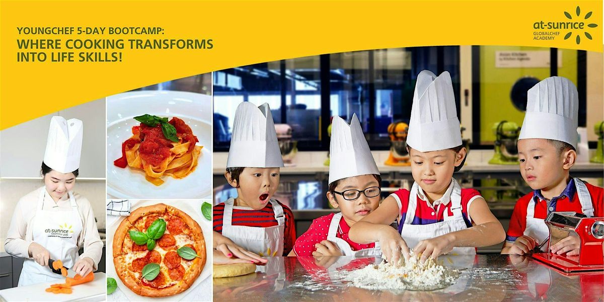 Young Chef: 5-Day Culinary Bootcamp, 1 December | Event in Paya Lebar | AllEvents