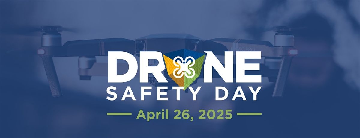Drone Safety Day, 26 April | Event in Brooksville | AllEvents