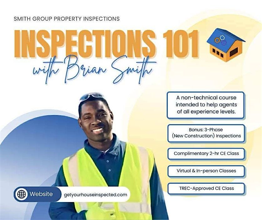 Inspections 101 — Presented by Smith Group Property Inspections, 17 July | Event in Houston | AllEvents