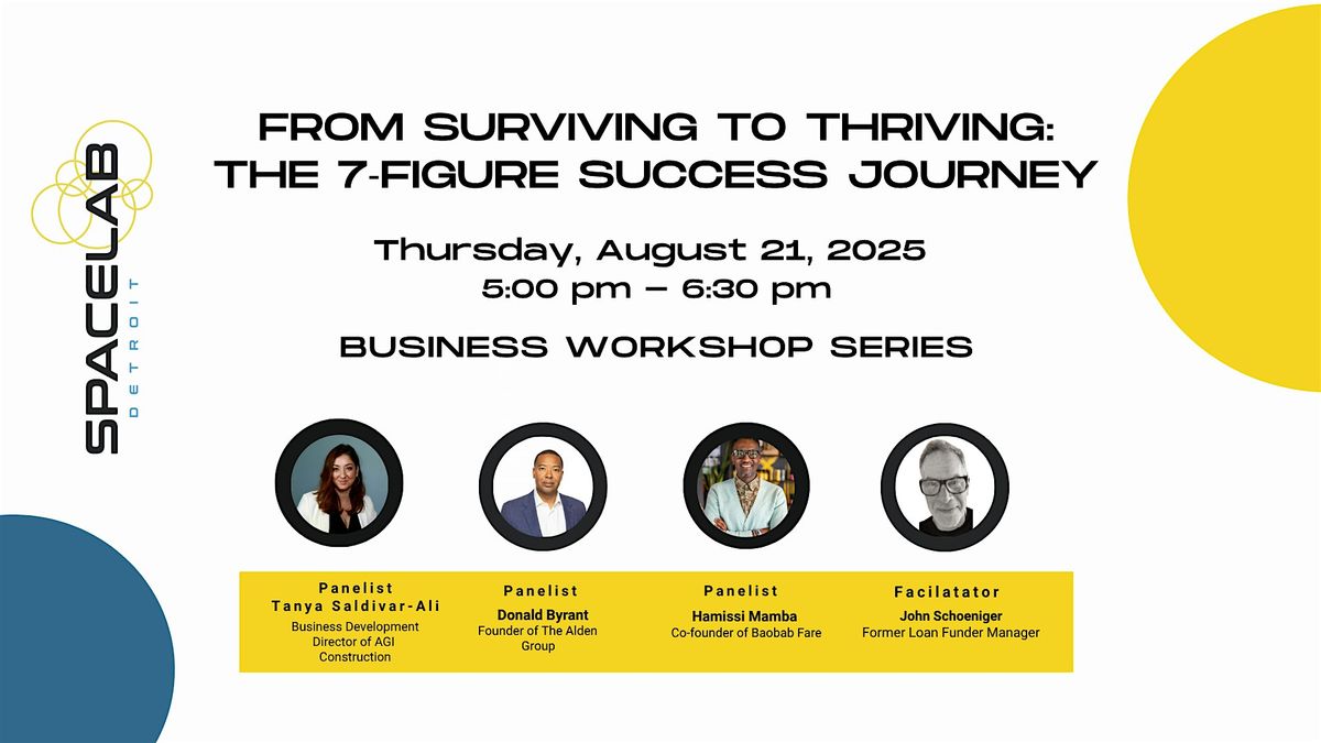 From Surviving to Thriving: The 7-Figure Success Journey, 21 August | Event in Detroit | AllEvents