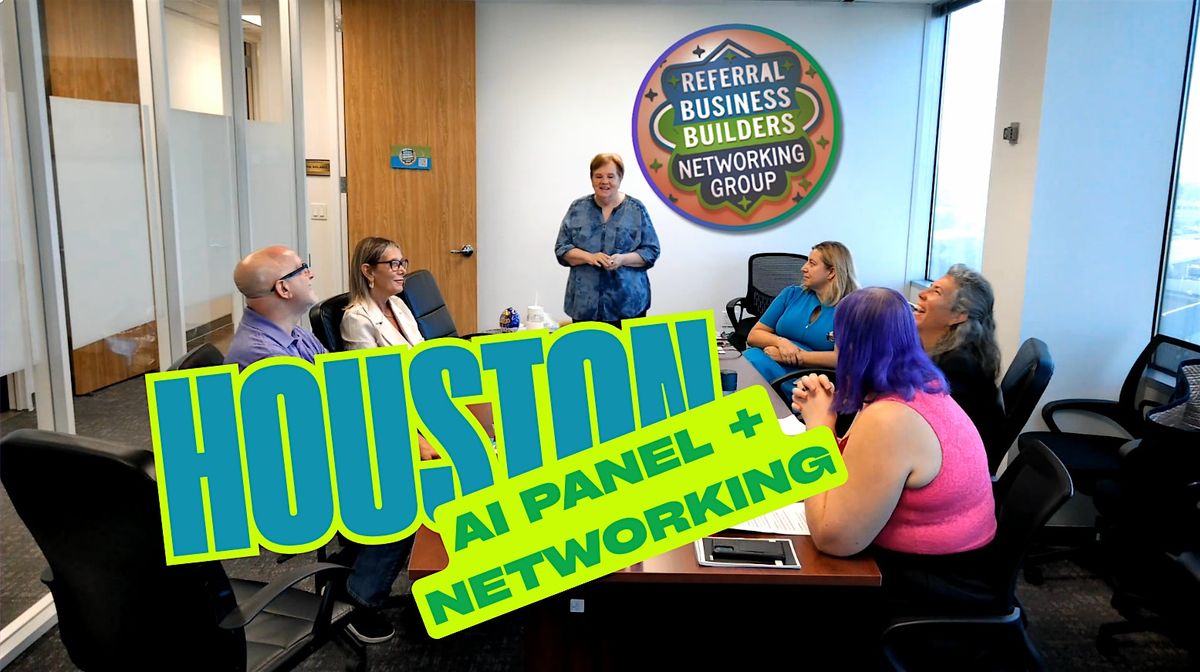AI for Small Business: Discussion Panel + Houston Networking, 26 August | Event in Houston | AllEvents