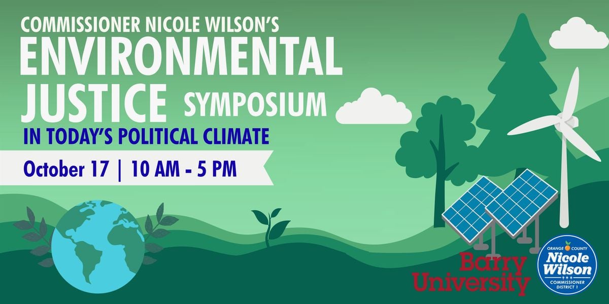 Commissioner Wilson's Environmental Justice Symposium, 17 October | Event in Orlando | AllEvents