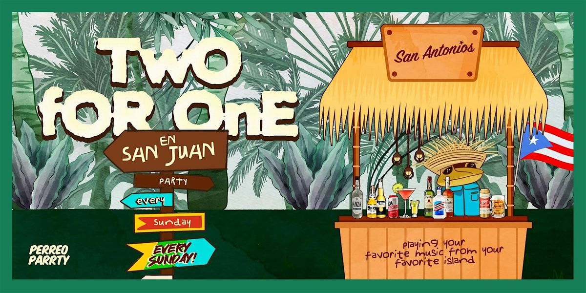 Two for One Drinks en San Juan - Puerto Rican Reggaeton & Latin Party NYC, 27 July | Event in New York
