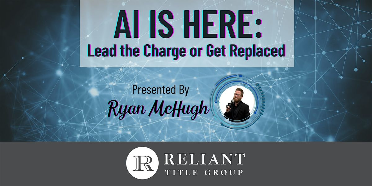 AI is HERE: Lead the Charge or Get Replaced, 25 June | Event in DeLand | AllEvents