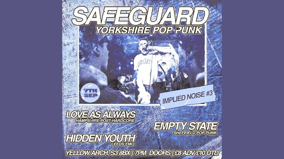 Safeguard, 7 September | Event in Sheffield | AllEvents