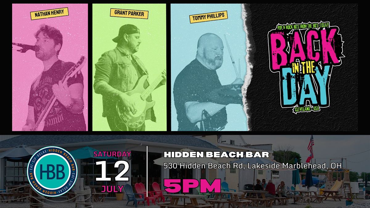 Back in the Day LIVE at Hidden Beach Bar in Lakeside-Marblehead, OH!, 12 July | Event in Lakeside Marblehead