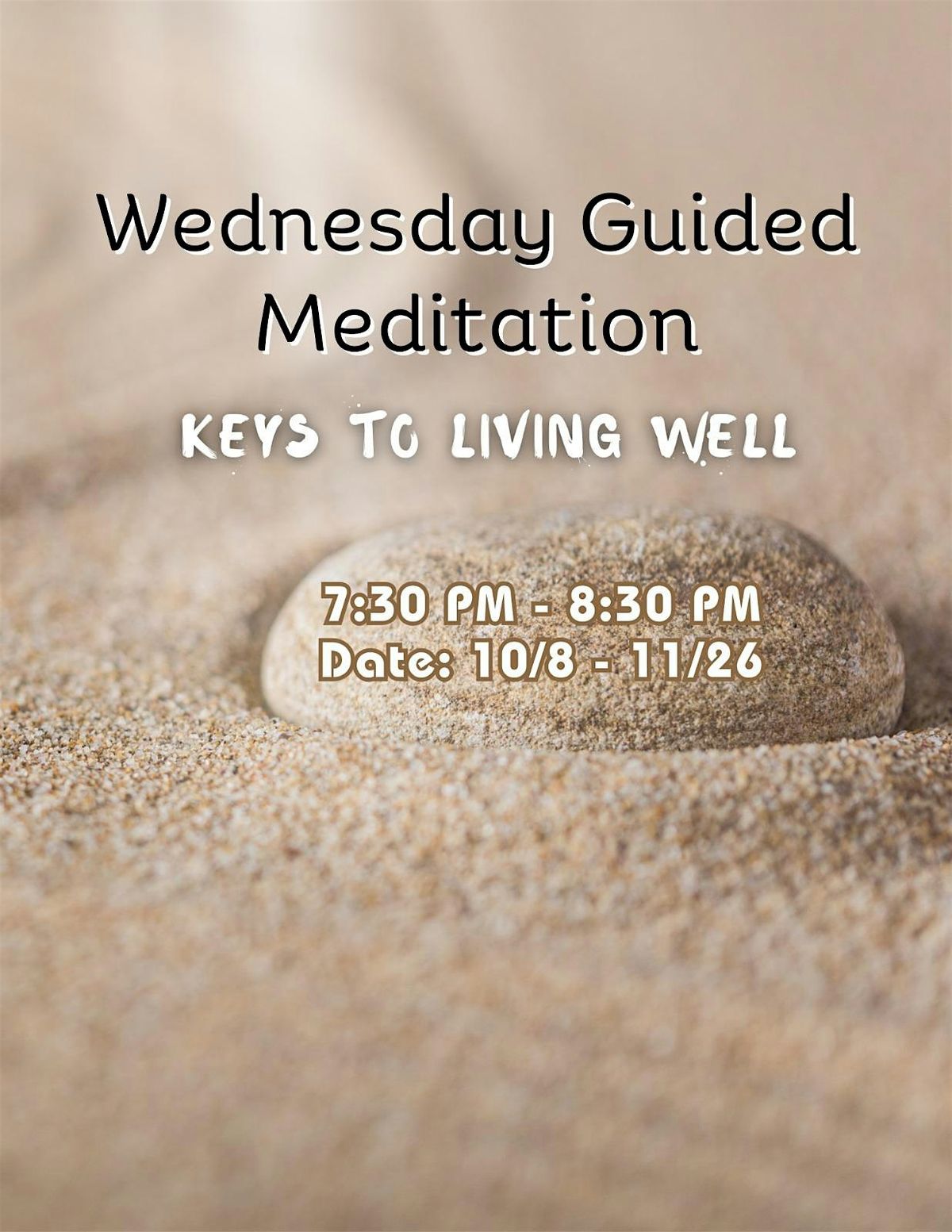 Wednesday Guided Meditation - Keys to Living Well, 8 October | Event in Mississauga | AllEvents