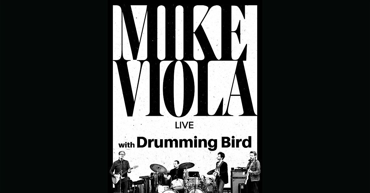 Mike Viola with Drumming Bird (Reserved Seats & SRO), 26 February | Event in Charlotte | AllEvents