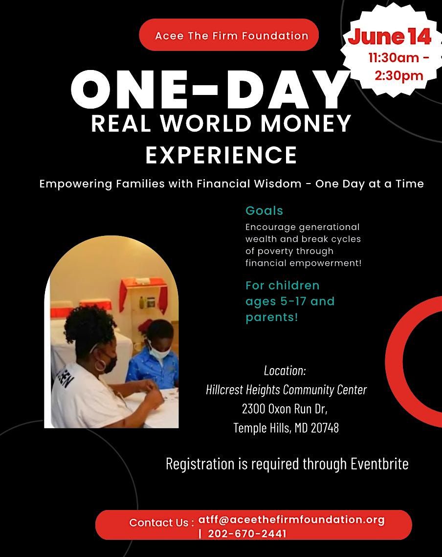 One - Day Real World Money Experience Get ready to step into the real world, 14 June | Event in Temple Hills