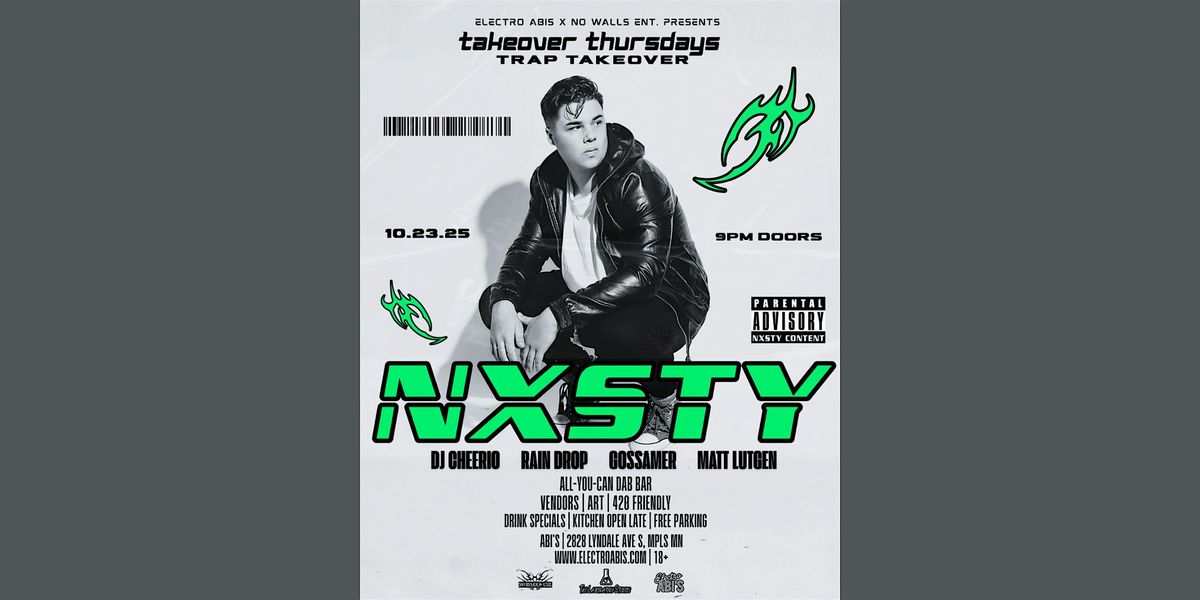 NXSTY - TRAP TAKEOVER, 23 October | Event in Minneapolis | AllEvents