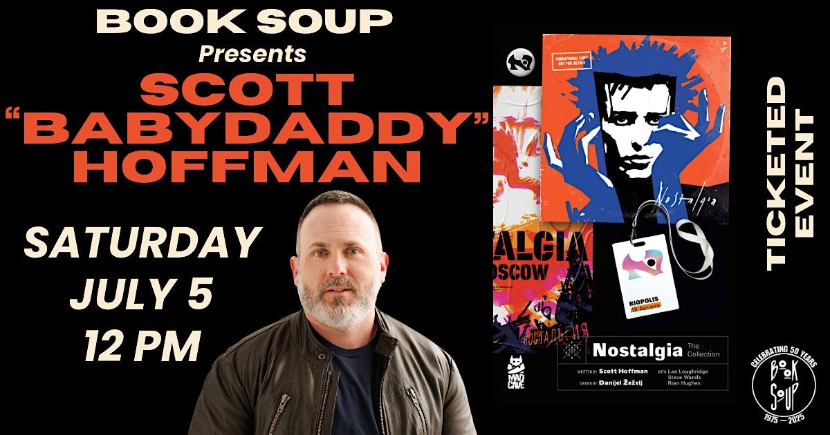Scott "Babydaddy" Hoffman of Scissor Sisters signs and discusses Nostalgia, 5 July | Event in West Hollywood