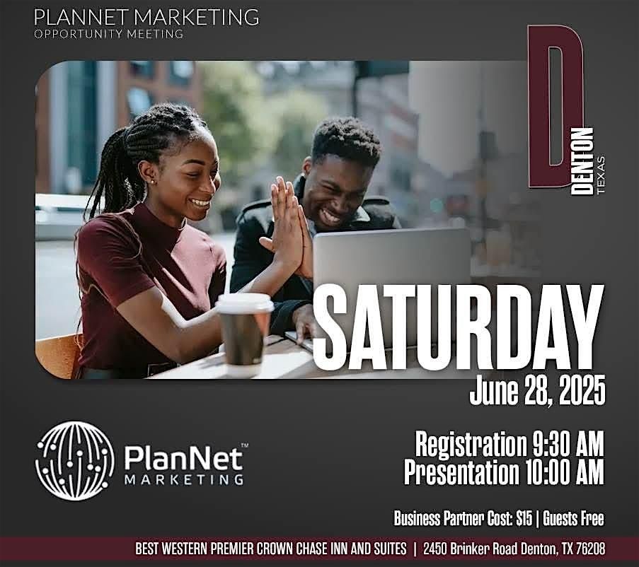 PlanNet Marketing Denton Texas Opportunity Meeting, 28 June | Event in Denton | AllEvents