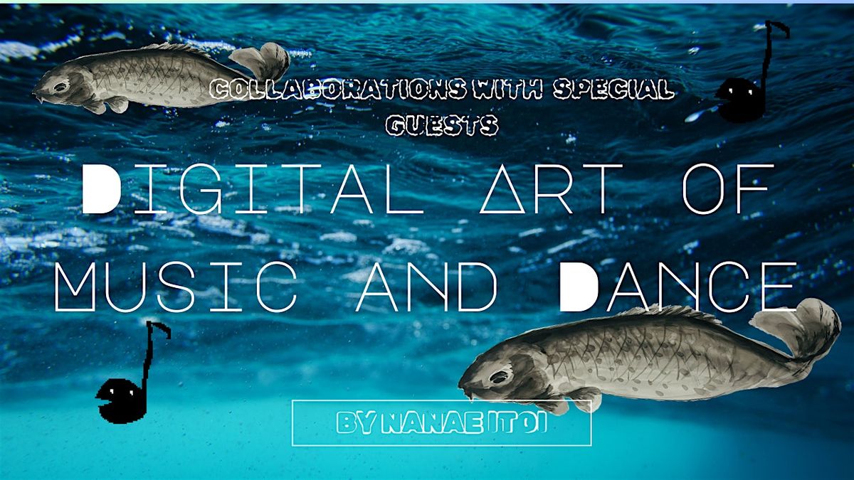 Digital Art of Music and Dance, 9 May | Event in Brooklyn | AllEvents