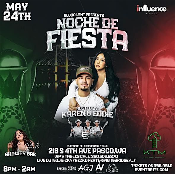 Global Ent Presents Noche De Fiesta With KAED & Special Guest Shawtybae!, 24 May | Event in Pasco | AllEvents